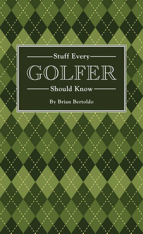 Book, Stuff Every Golfer Should Know