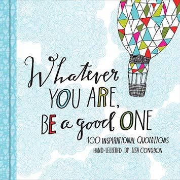 Book, Whatever You Are, Be a Good One