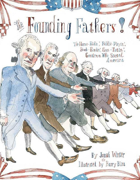 Book, Founding Fathers! by Jonah Winter: Hardcover; 48 pages / English