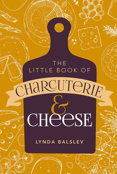 Book, The Little Book of Charcuterie and Cheese
