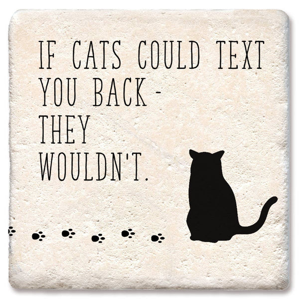 Coaster, if Cats Could Text