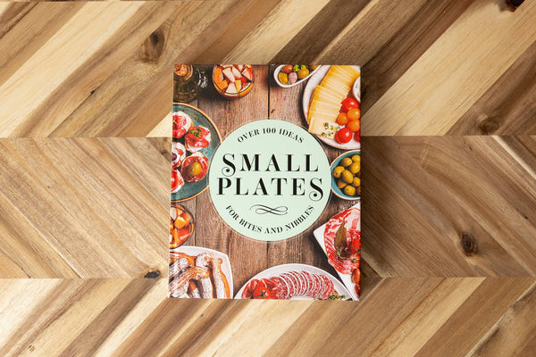 Book, Small Plates: Over 150 Ideas for Bites and Nibbles