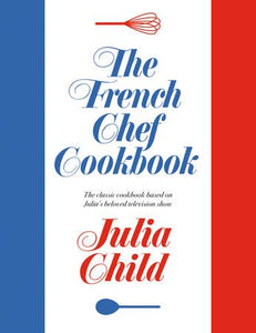 Book, The French Chef Cookbook