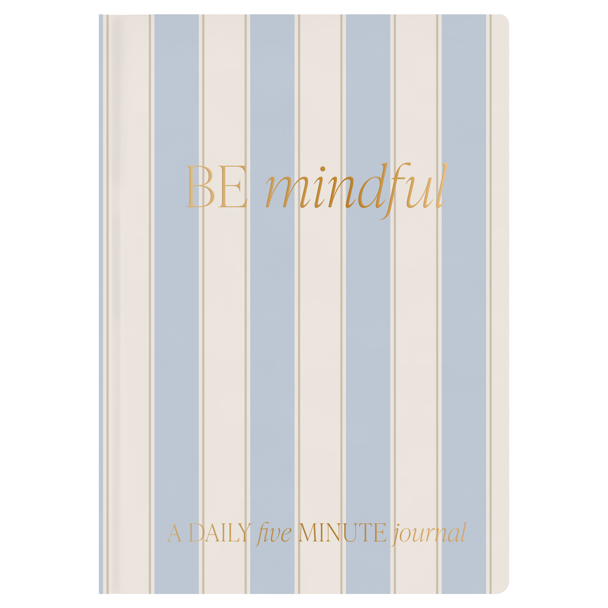 Journal, Be Mindful Prompted
