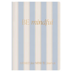 Journal, Be Mindful Prompted