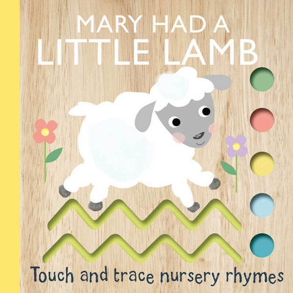 Children's Book, Touch and Trace Nursery Rhymes: Mary Had a Little Lamb