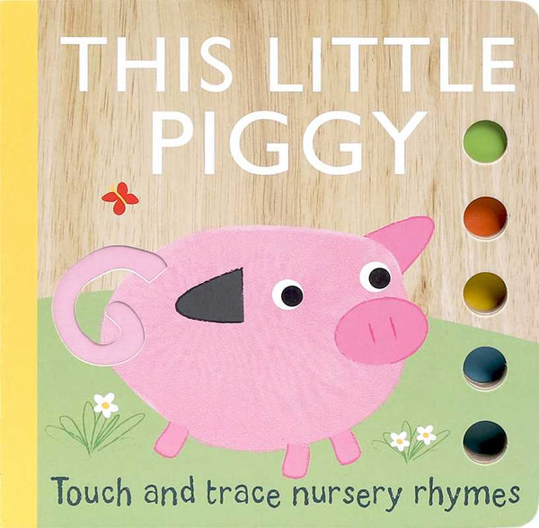Children's Bookm Touch and Trace Nursery Rhymes: This Little Piggy