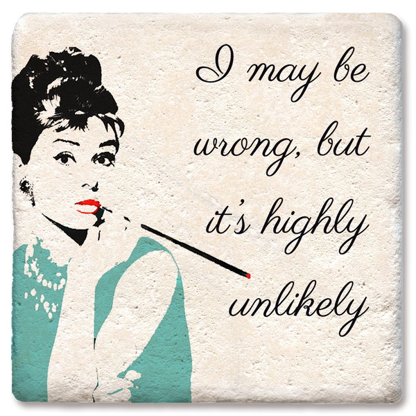 Coaster, I May Be Wrong but Highly Unlikely