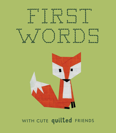 Children's Book, First Words With Cute Quilt Friends