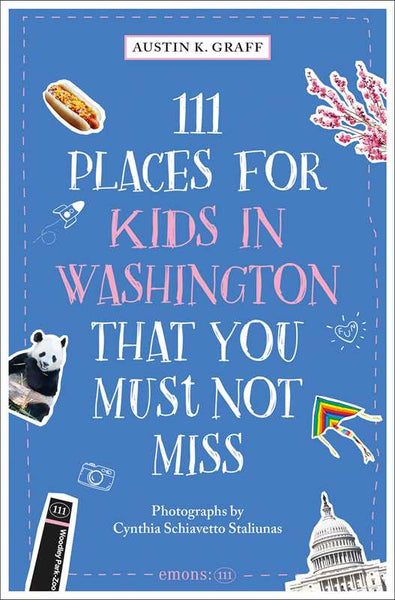 Book, 111 Places for Kids in Washington, DC That You Must Not Miss