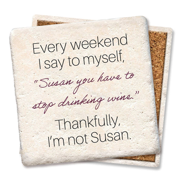 Coaster, Every Weekend I Say To Myself Susan