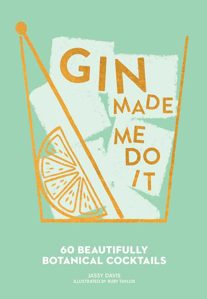 Book, Gin Made Me Do It