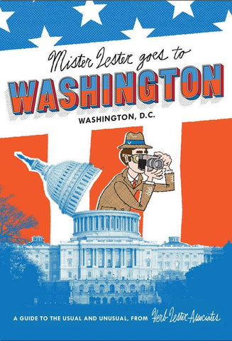 Travel Map: Mister Lester Goes to Washington  DC