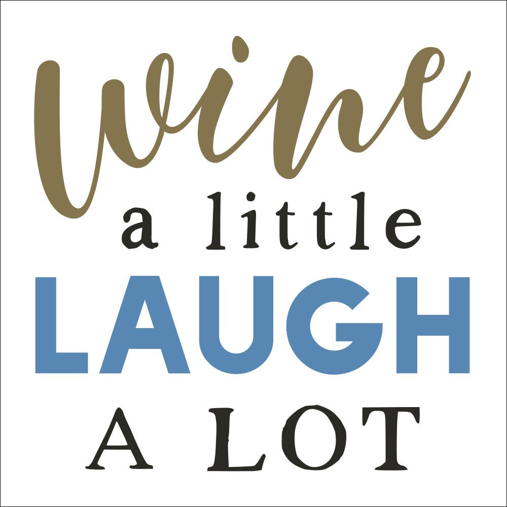 Napkins, Cocktail, Wine A Little Laugh A Lot