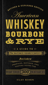 Book, American Whiskey, Bourbon & Rye