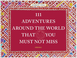 Book, 111 Adventures Around the World That You Must Not