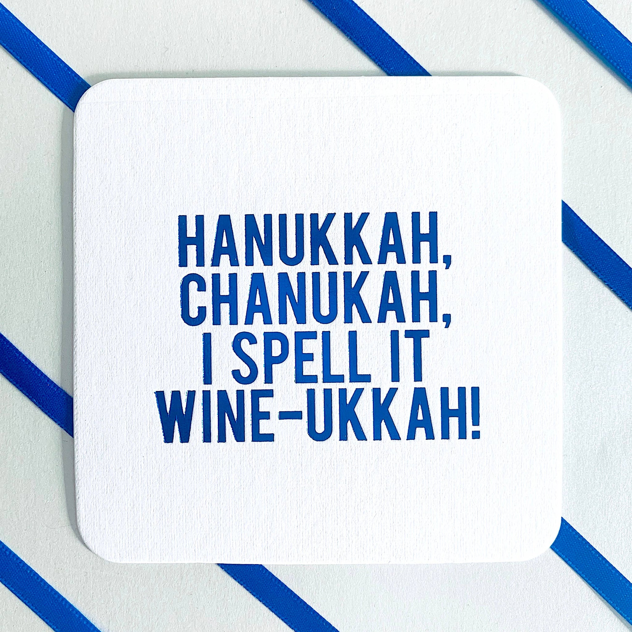 Coasters, Hanukkah Chanukah