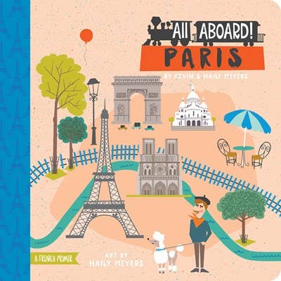 Children's Book, All Aboard! Paris: A French Primer